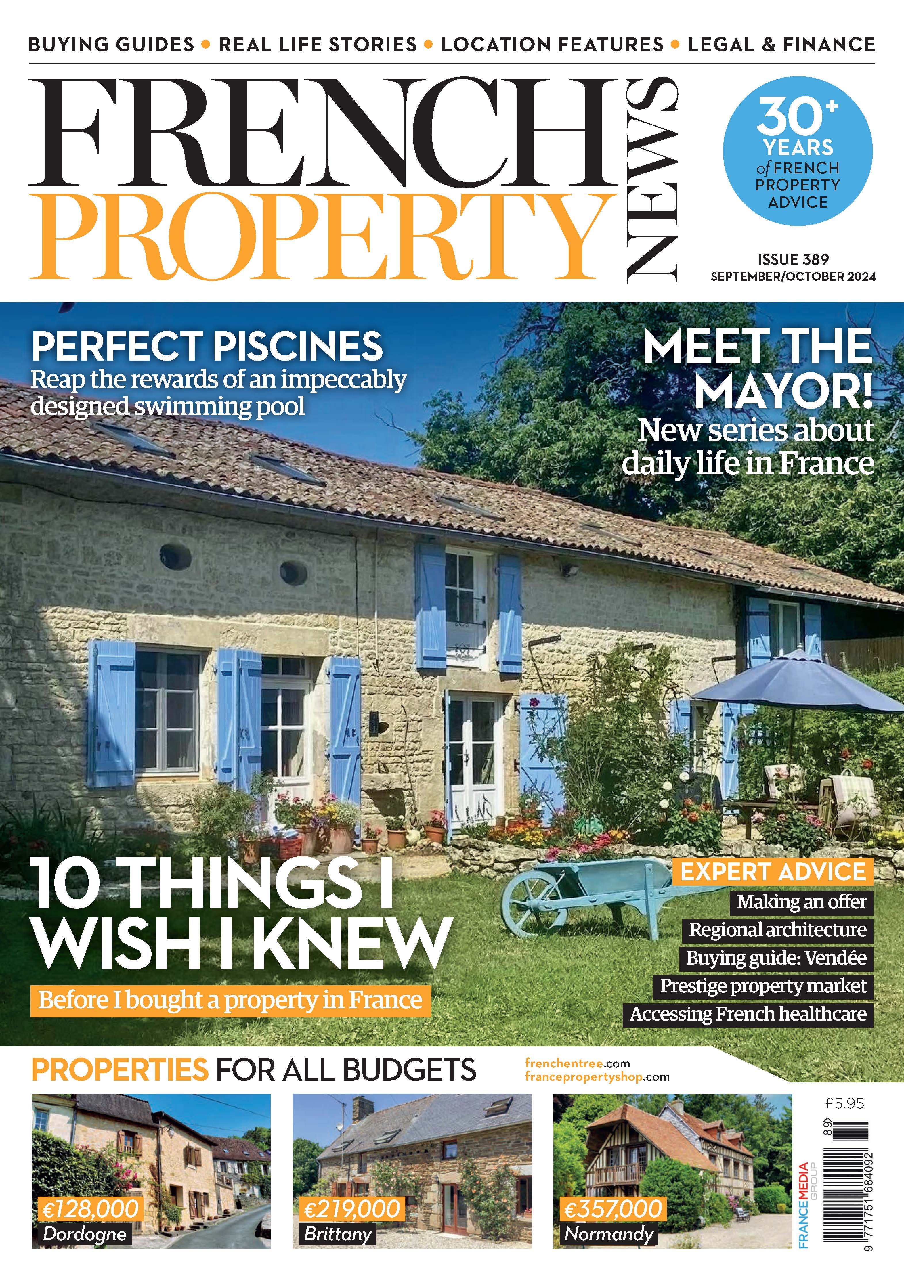 French Property News Issue 389 (September/October 2024)