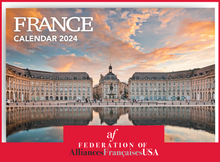 Load image into Gallery viewer, FRANCE Calendar 2024 (US and Canada delivery) Alliances-Francaises USA