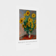 Load image into Gallery viewer, Bouquet of Sunflowers - Claude Monet - Print only